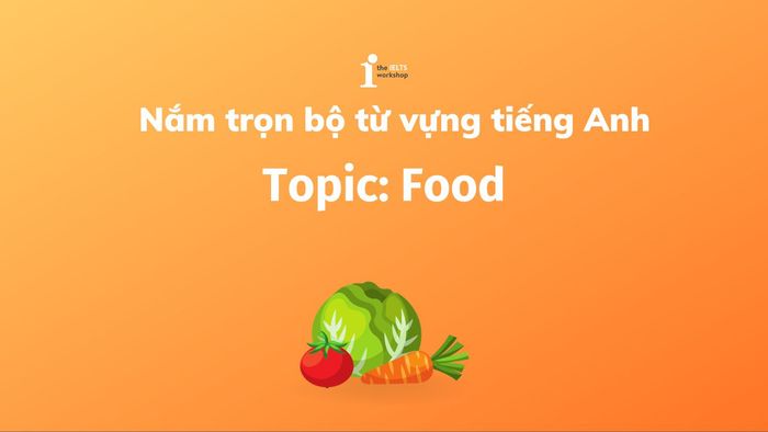 Food Topic Vocabulary