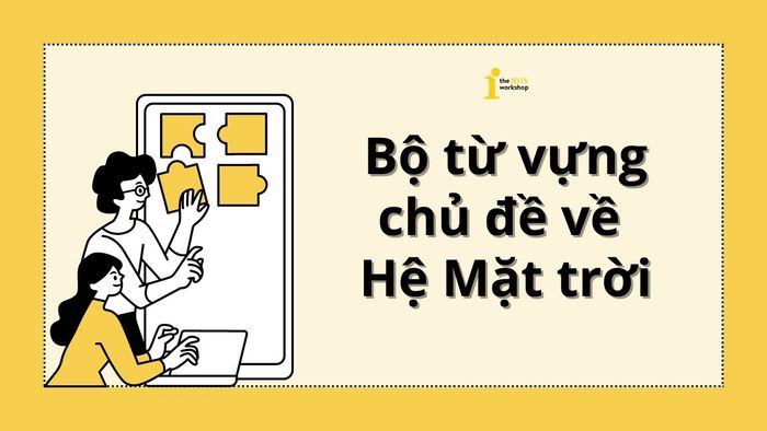 từ vựng tiếng Anh về hệ mặt trời