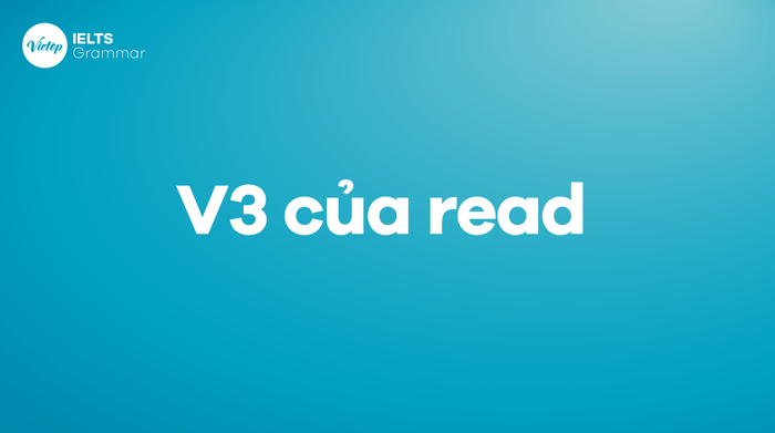 What are the V1 V2 V3 of read? The past forms of read in English