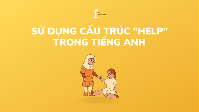 phương pháp sử dụng từ help