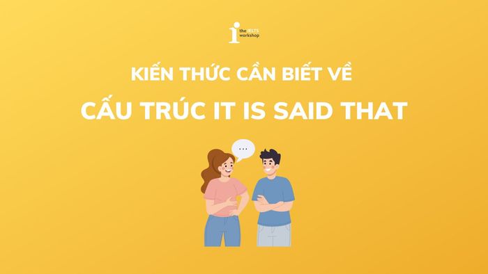 cấu trúc It is mentioned that