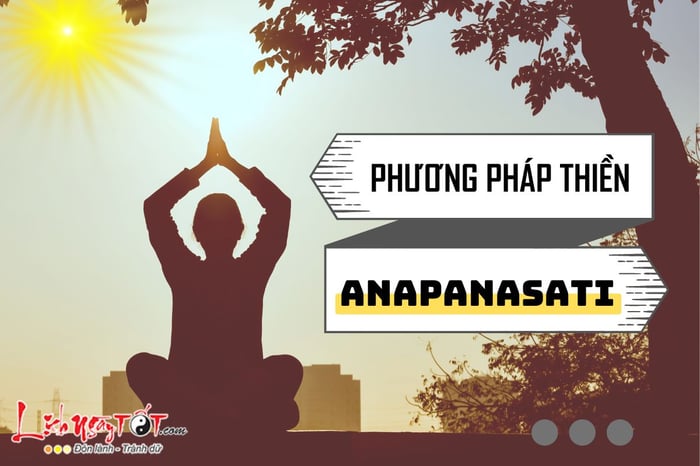 Thiền Anapanasati là gì