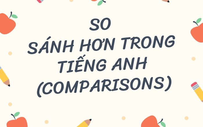 Cấu trúc so sánh phần lớn của trạng từ