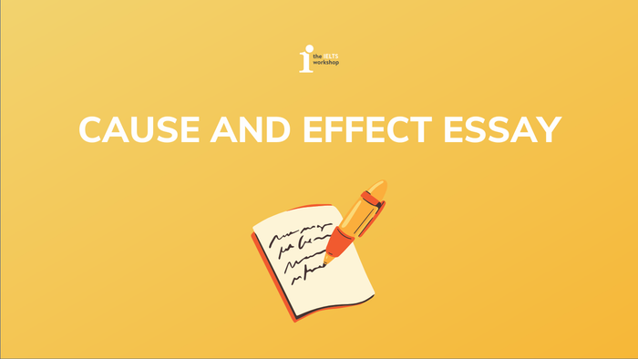 cause and effect ielts writing task 2