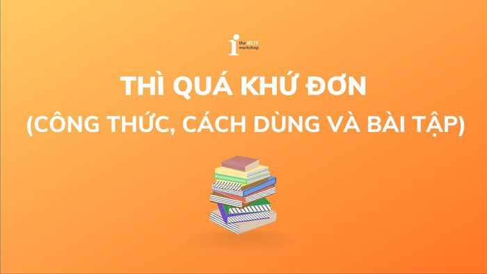 thì quá khứ đơn