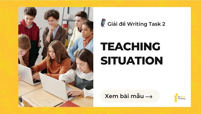 teaching scenario ielts writing task 2