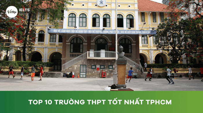 Compilation of the top 10 best high schools in Ho Chi Minh City