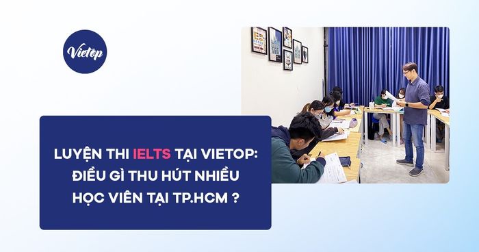 Huấn luyện IELTS tại Mytour: Những gì thu hút nhiều học viên tại TP.HCM ?