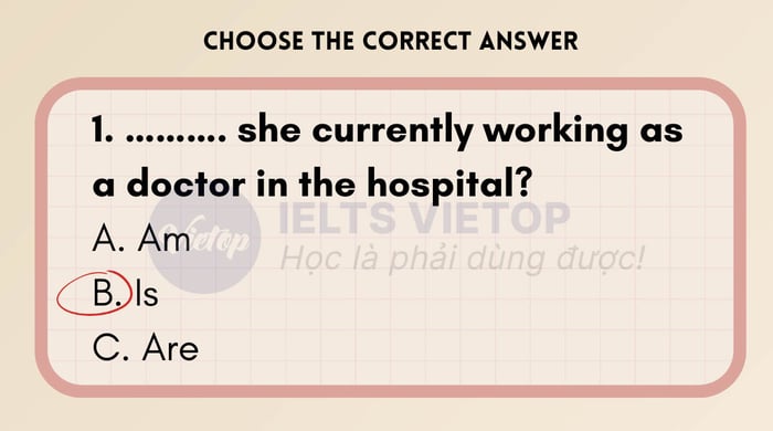 Bài tập trắc nghiệm với động từ to be trong thì hiện tại đơn