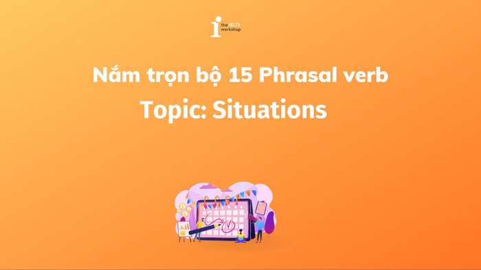 Top Phrasal Verb SITUATIONS