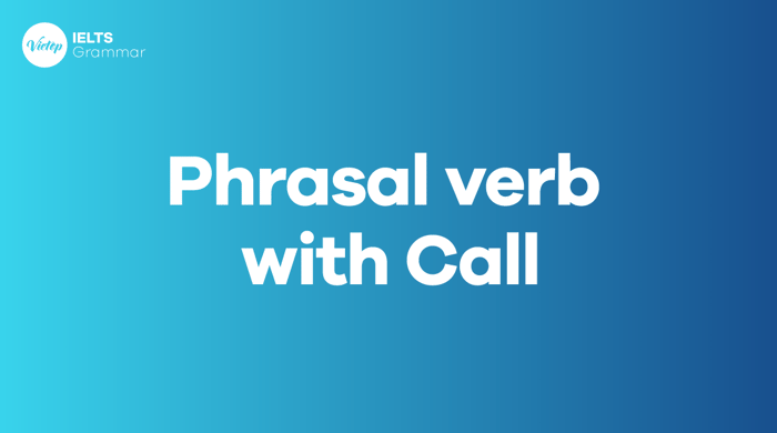 Compilation of 25+ common phrasal verbs with call in English