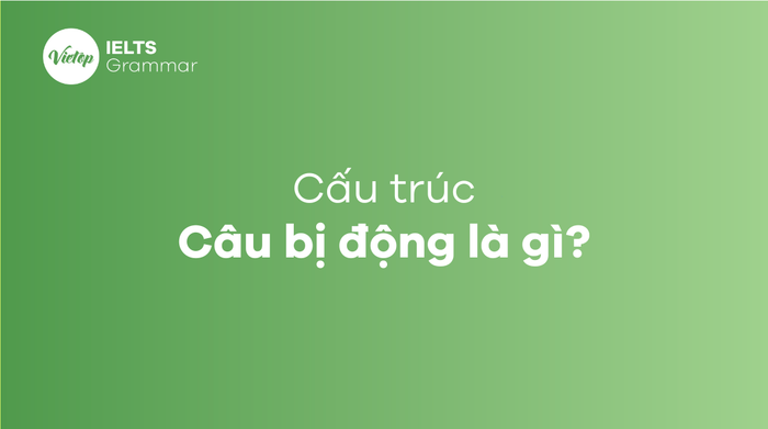 Cấu trúc bị động