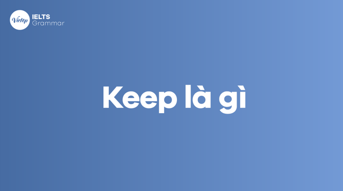 'Keep' in English