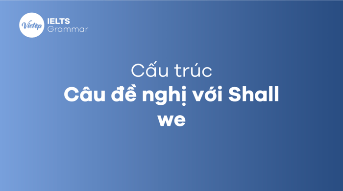 Câu đề nghị trong tiếng Anh có nghĩa là gì?