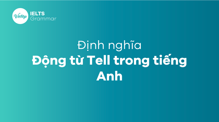 phân biệt Say, Tell, Talk, Speak