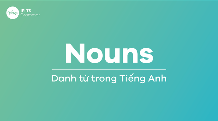 Danh từ trong Tiếng Anh