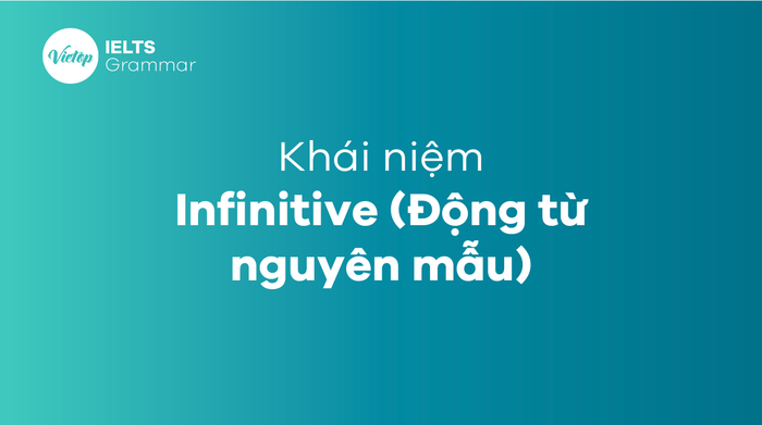 Cách sử dụng Gerund và Infinitive