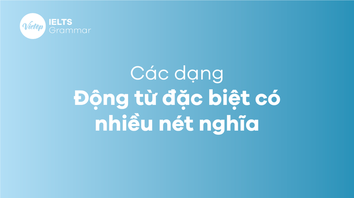 Cách dùng Gerund và Infinitive