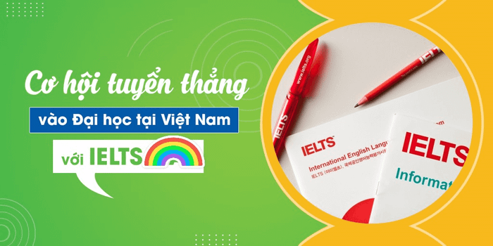 Những lợi ích khi được đại học Ngoại thương tuyển thẳng IELTS