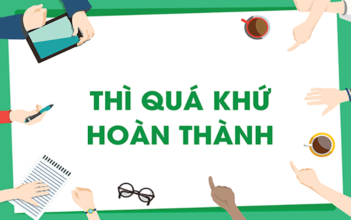 Cách sử dụng thì quá khứ hoàn thành