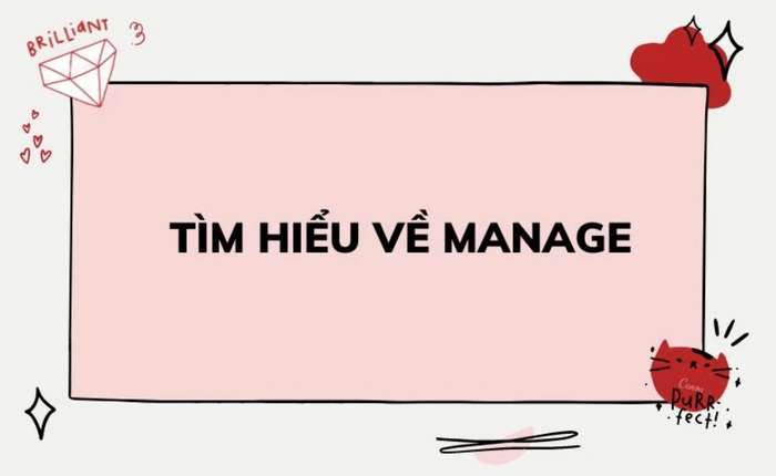 Các cấu trúc Manage phổ biến khác