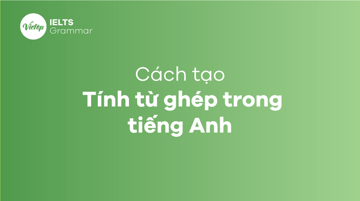 tính từ ghép