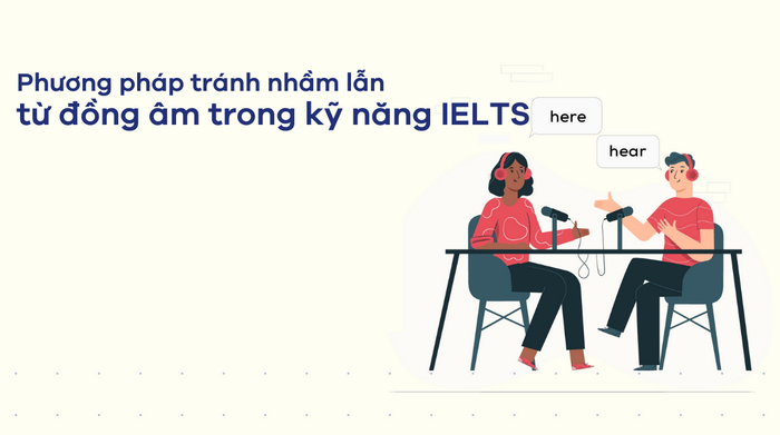 Methods to prevent confusion between homophones in IELTS skills