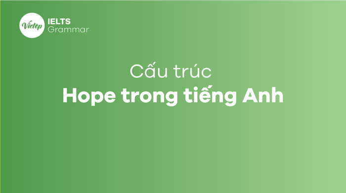 Cấu trúc hope