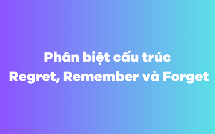 Differentiating the structures of Regret, Remember, and Forget