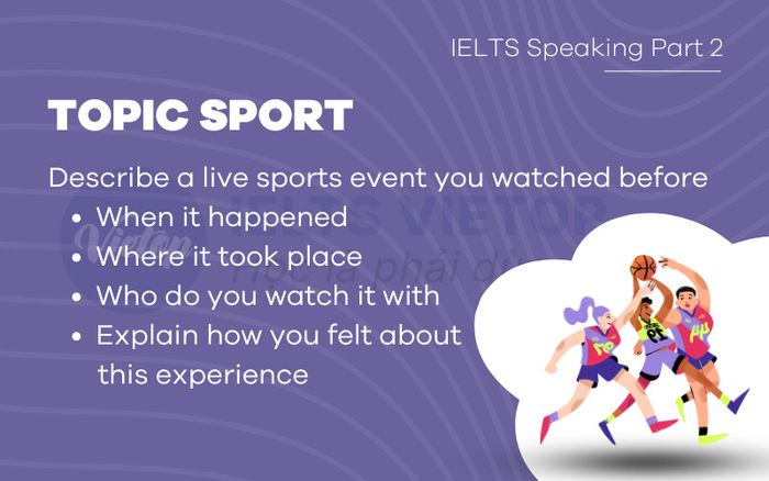 Sample topic on Sport - Speaking IELTS part 2