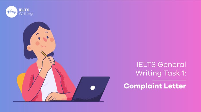 Bản Mẫu Thư Phàn Nàn - IELTS General Writing Task 1