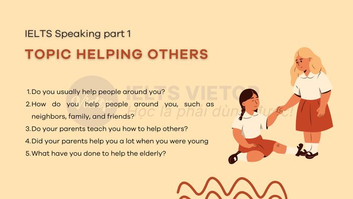 Topic assisting others - IELTS Speaking part 1