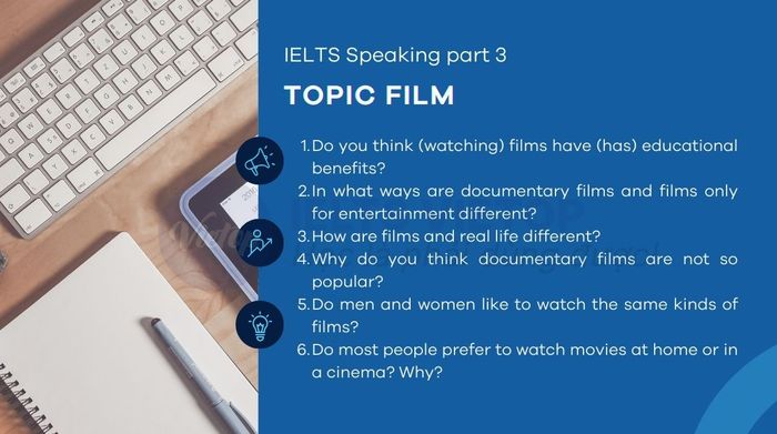 Film Topic - IELTS Speaking part 3