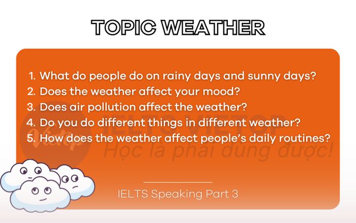 Sample Weather topic – IELTS Speaking part 3