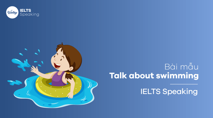 IELTS Speaking Part 1: Discussing Swimming