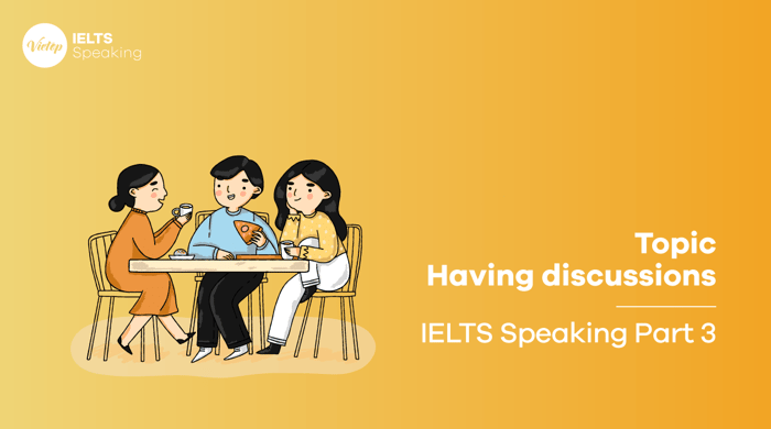 IELTS Speaking part 3 Engaging in discussions