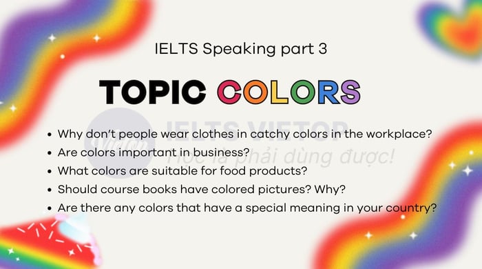 Topic colors - Sample for IELTS Speaking part 3