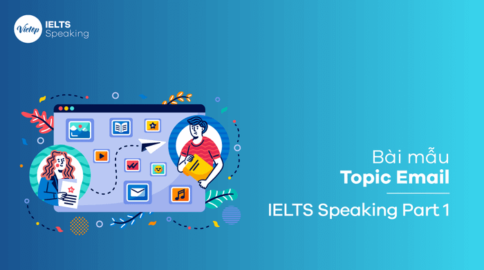 Topic of Email - IELTS Speaking Part 1