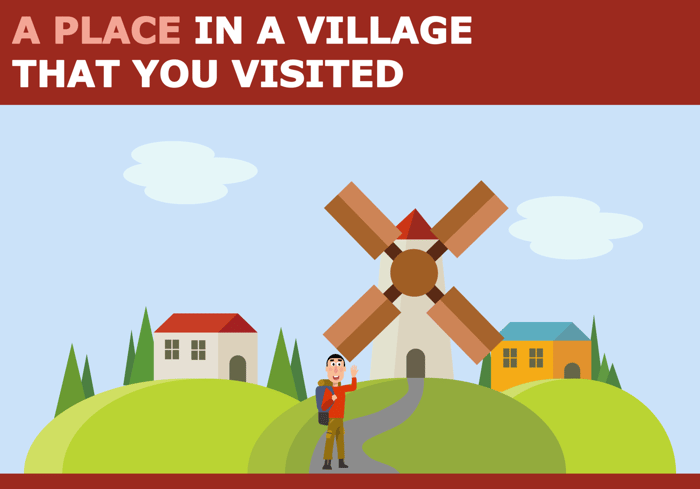 Sample for IELTS Speaking Part 3: Describe A Place In A Village You Visited