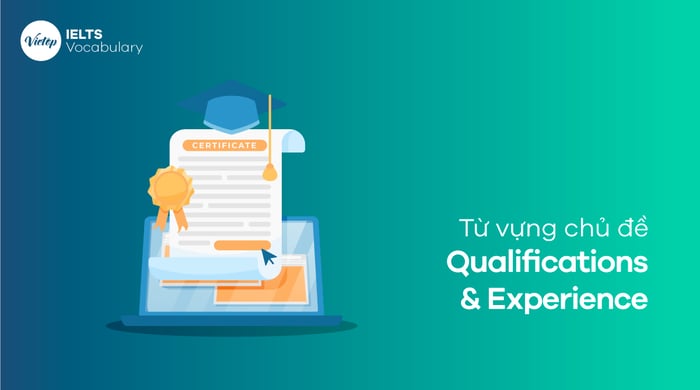 Vocabulary related to Qualifications And Experience