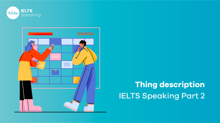 Example IELTS Speaking Part 2 topic Description of Objects