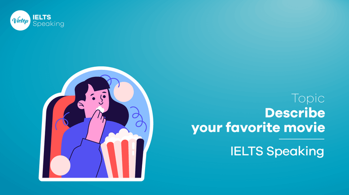 Sample essay on Describe your favorite movie IELTS Speaking part 3