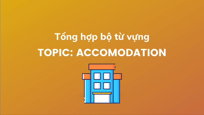 Vocabulary concerning Accommodation