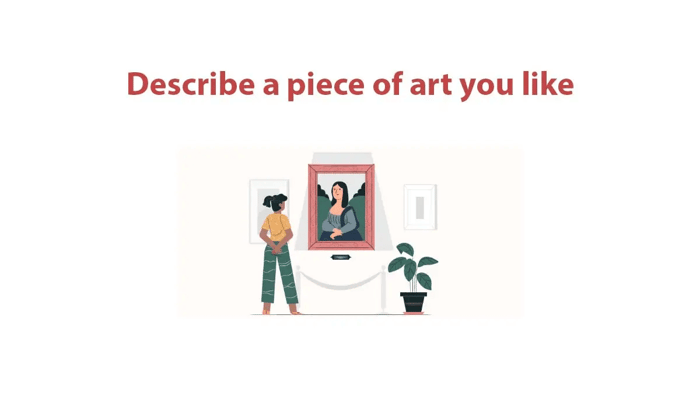 IELTS Speaking Part 3 example Describing a piece of art you enjoy