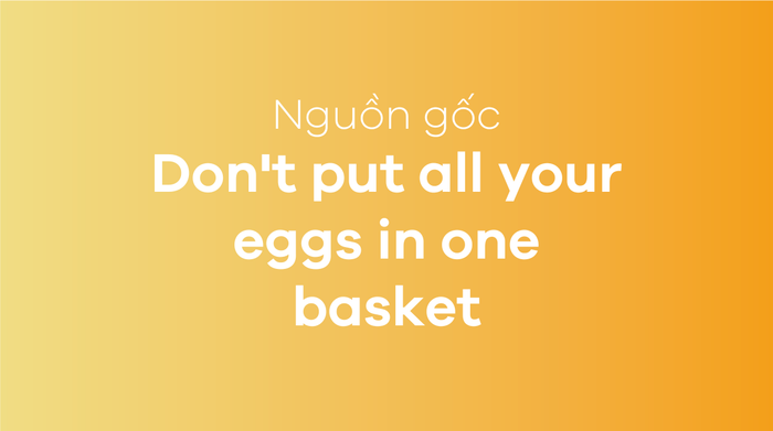 Avoid putting all your eggs in one basket