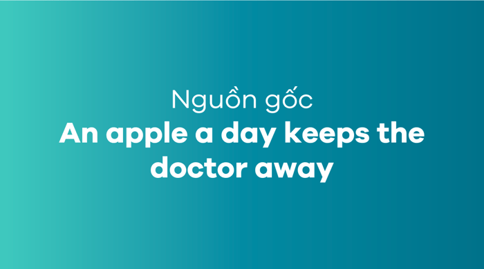 An apple a day keeps the doctor away