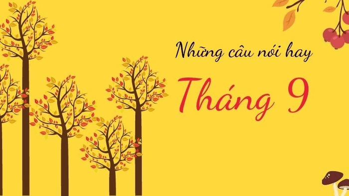 Những STT chào tháng 9 September hay bằng tiếng Anh