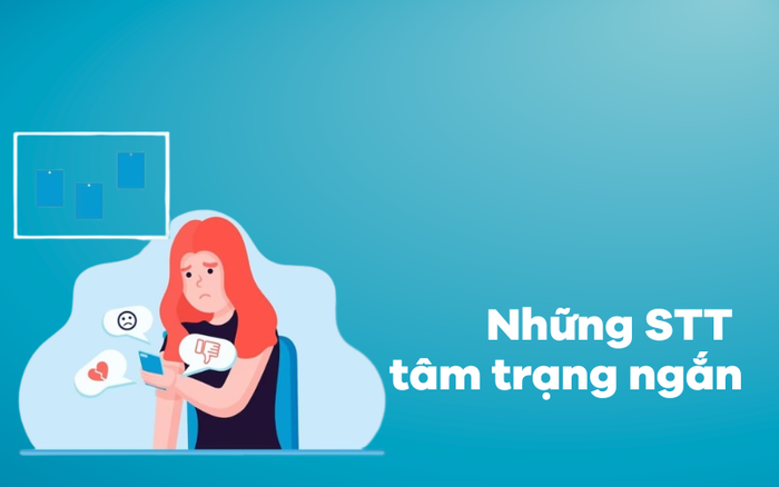 Các câu trạng thái tâm trạng ngắn