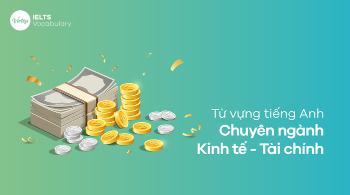 từ vựng kinh tế tài chính