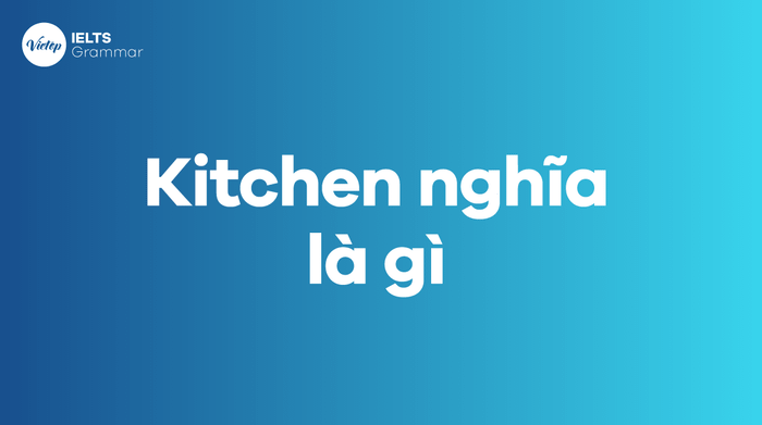 What does Kitchen mean in English